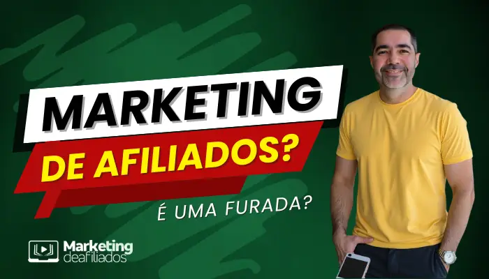 Marketing de afiliados é furada?